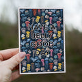 Have a Jelly Good Day Greetings Card image 0